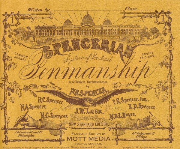 Among the collection of home schooling books that we have for our grandchildren is the Spencerian Penmanship book.